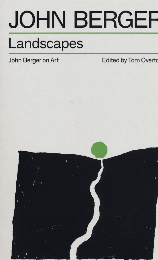 Landscapes : John Berger on art