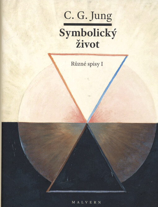 Symbolický život. Různé spisy, I