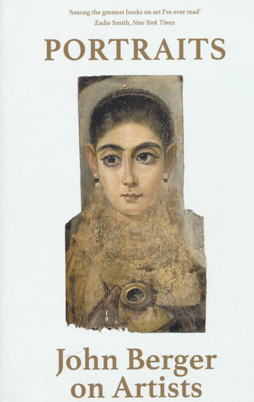 Portraits : John Berger on artists