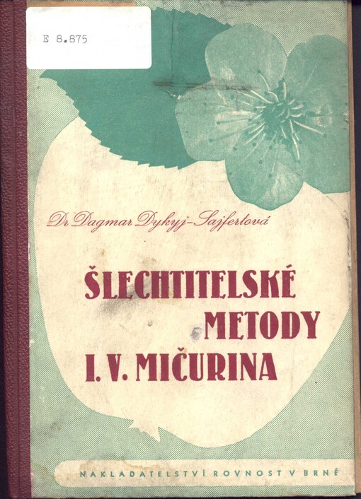 Šlechtitelské metody I.V. Mičurina