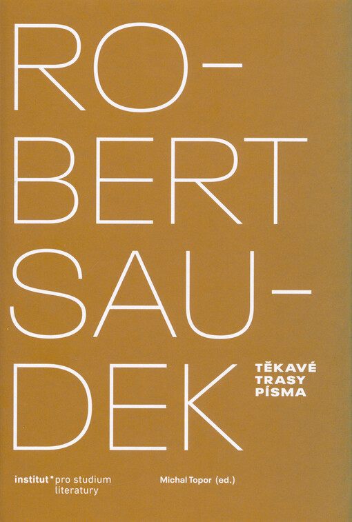 Robert Saudek : těkavé trasy písma