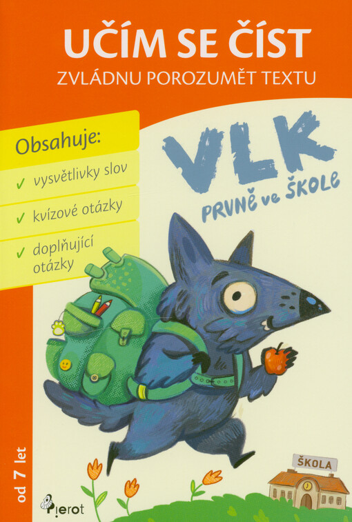 Vlk prvně ve škole