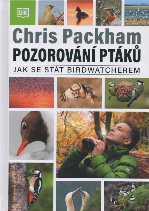 Pozorování ptáků : jak se stát birdwatcherem