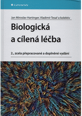 Biologická a cílená léčba  (odkaz v elektronickém katalogu)