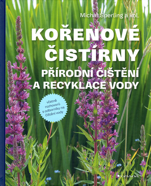Kořenové čistírny : přírodní čištění a recyklace vody