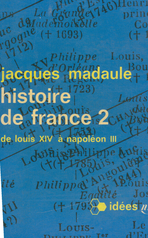 Histoire de France. II, De Louis XIV à Napoléon III