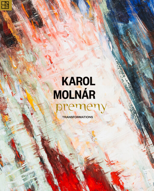 Karol Molnár : premeny 