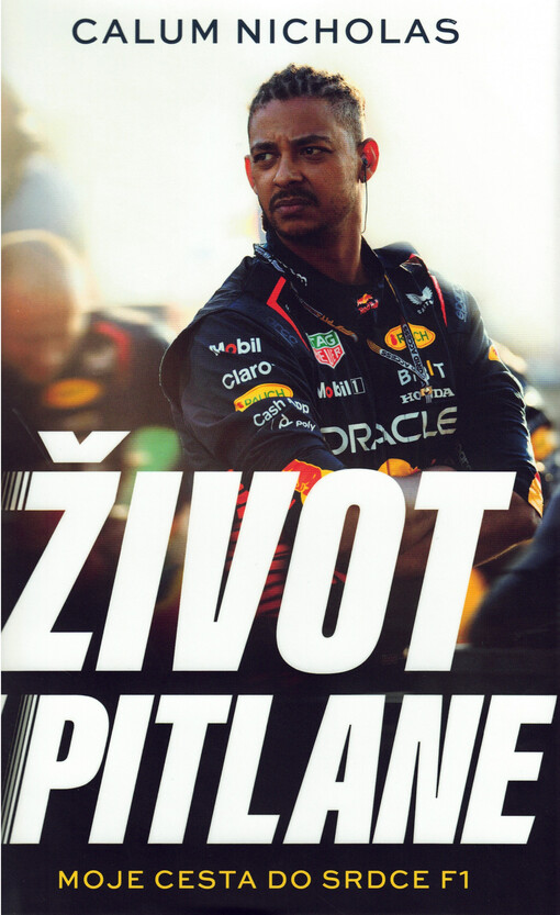 Život v Pitlane : moje cesta do srdce F1