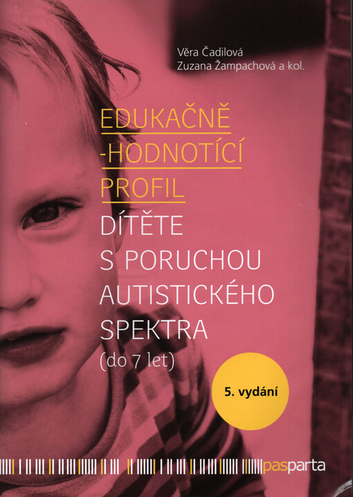 Edukačně-hodnotící profil dítěte s poruchou autistického spektra (do 7 let)