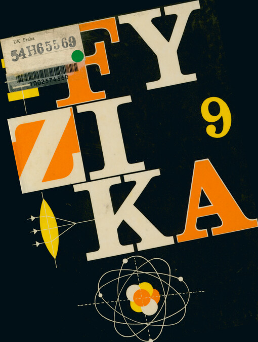 Fyzika pro devátý ročník základní devítileté školy