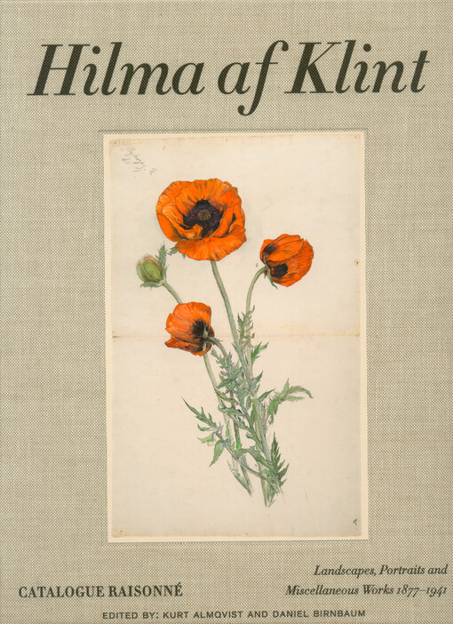 Hilma af Klint : catalogue raisonné. Landscapes, portraits and miscellaneous works 1877-1941