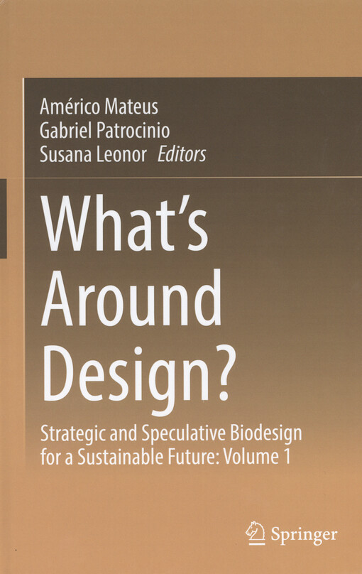 What's around design? : strategic and speculative biodesign for a sustainable future