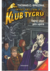 Tajný úkol pro upíra  (odkaz v elektronickém katalogu)