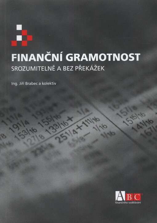 Finanční gramotnost srozumitelně a bez překážek