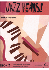 Jazz Beans. Book 3 (odkaz v elektronickém katalogu)