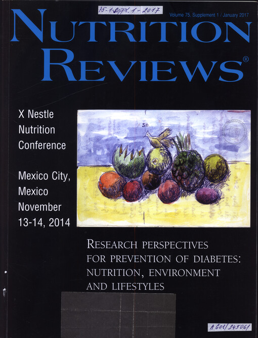 X Nestle Nutrition Conference : Mexico City, Mexico, November 13-14, 2014 : Research perspectives for prevention of diabetes: nutrition, enviroment and lifestyles