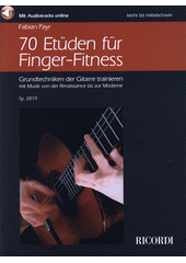 70 Etüden für Finger-Fitness (odkaz v elektronickém katalogu)