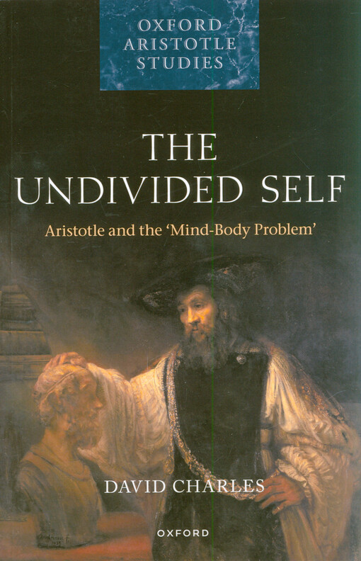 The undivided self : Aristotle and the 