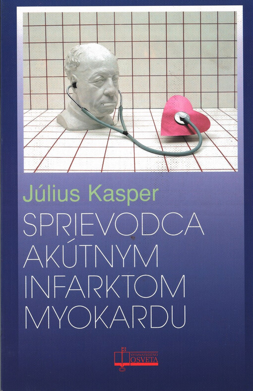 Sprievodca akútnym infarktom myokardu
