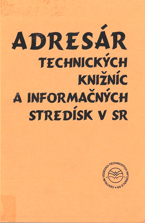 Adresár technických knižníc a informačných stredísk v SR