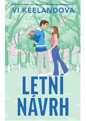 Letní návrh  (odkaz v elektronickém katalogu)