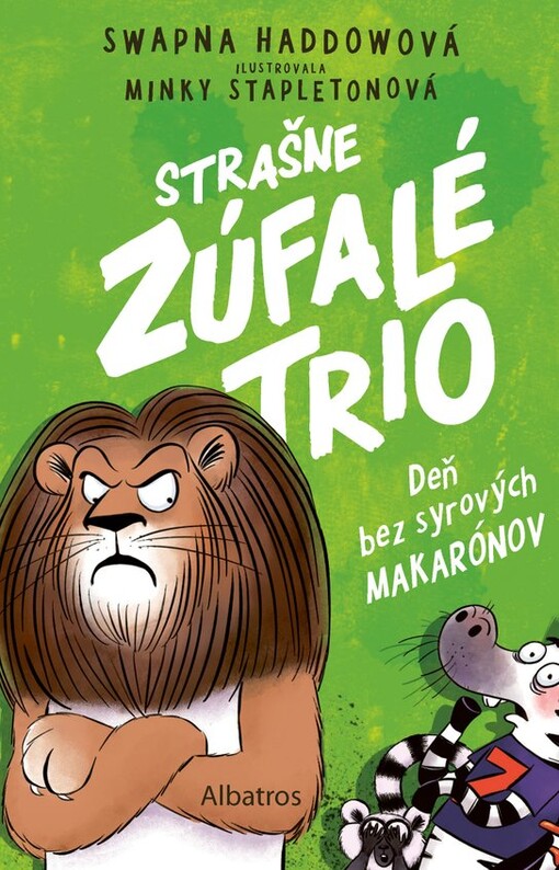 Strašne zúfalé trio Deň bez syrových makarónov (2)