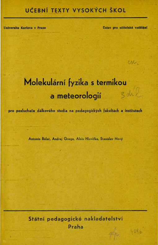 Molekulární fyzika s termikou a meteorologií : pro posluchače dálkového studia na pedagogických fakultách a institutech