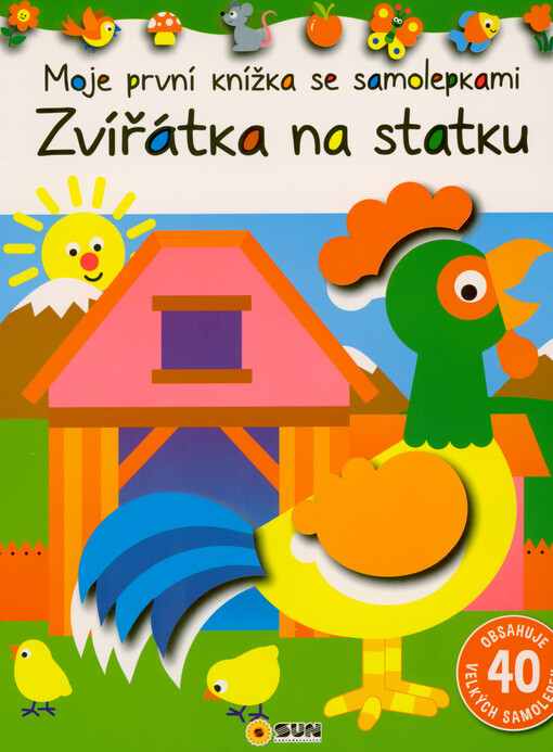 Moje první knížka se samolepkami. Zvířátka na statku