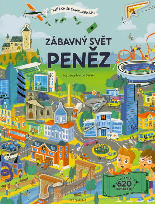 Zábavný svět peněz : knížka se samolepkami