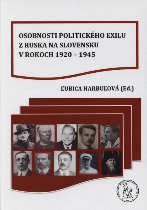 Osobnosti politického exilu z Ruska na Slovensku v rokoch 1920-1945