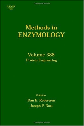 Protein Engineering, Volume 388 (Methods in Enzymology)