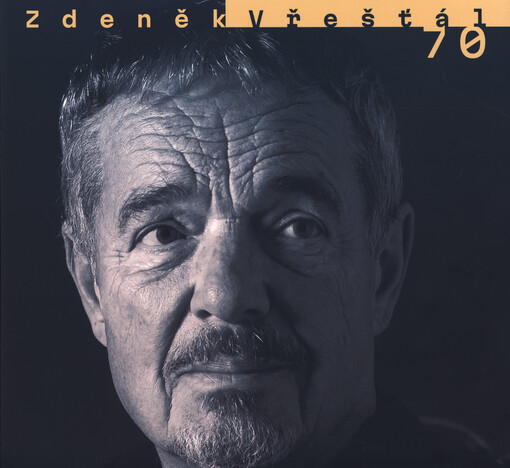 Zdeněk Vřešťál 70
