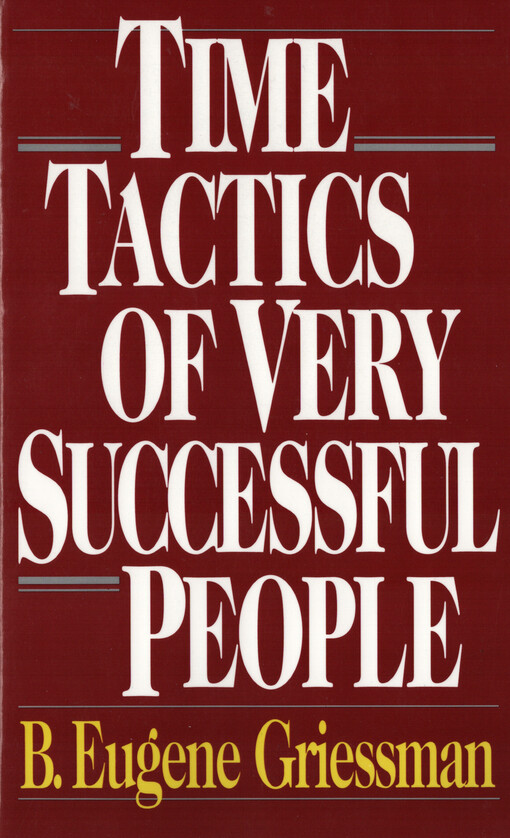 Time tactics of very successful people