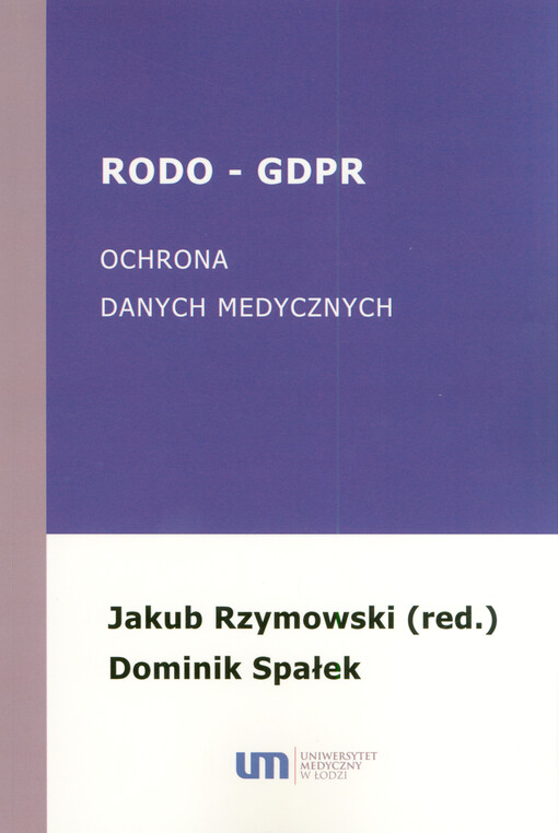 RODO - GDPR. Ochrona danych medycznych