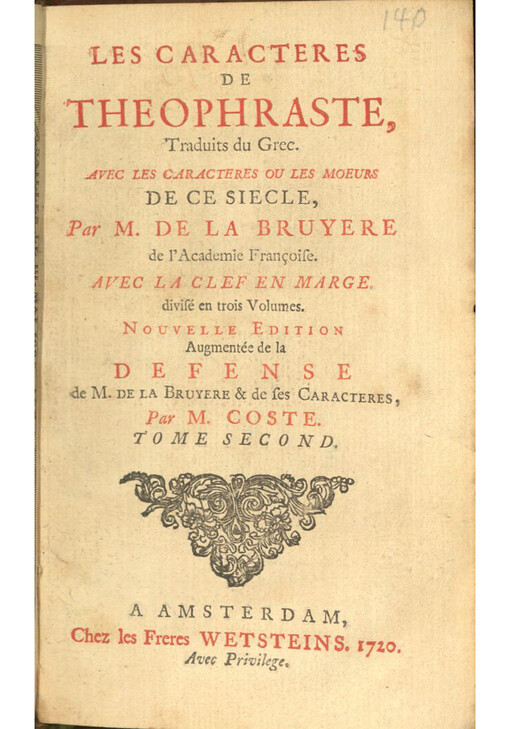 Les Caracteres de Theophraste : traduits du Grec, avec les Caracteres ou les mouers de ce siecle. Tome second
