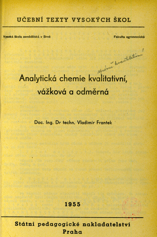 Analytická chemie kvalitativní, vážková a odměrná