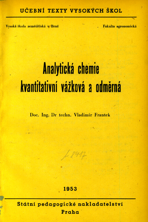 Analytická chemie kvantitativní vážková a odměrná