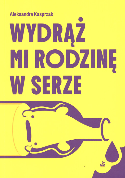 Wydrąż mi rodzinę w serze