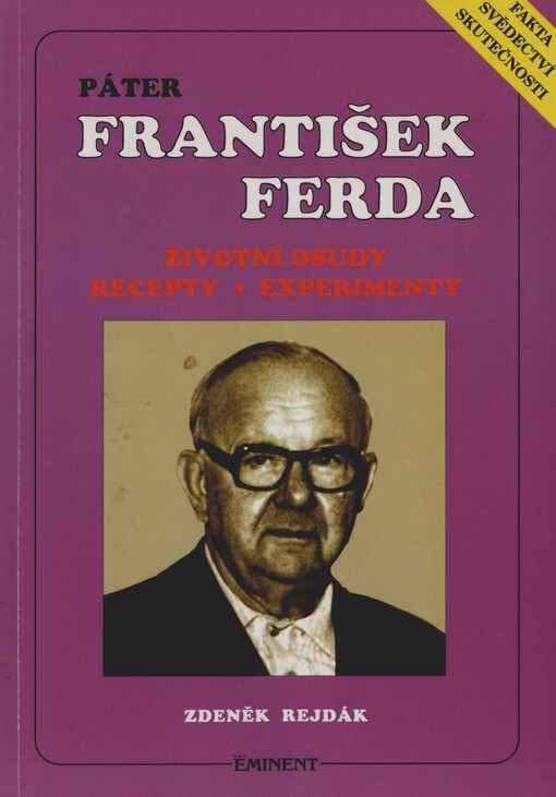 Páter František Ferda :životní osudy, recepty, experimenty