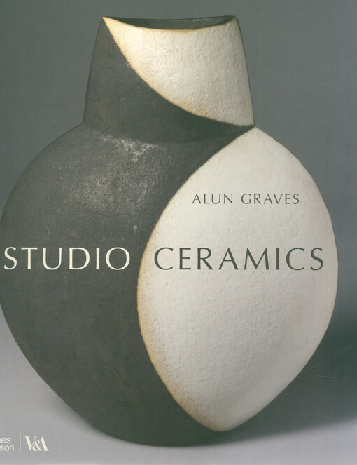 Studio ceramics : British studio pottery 1900 to now