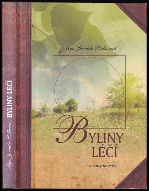 Byliny léčí