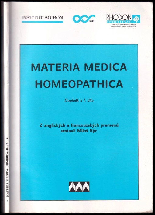 Materia medica homeopathica : doplněk k 1. dílu