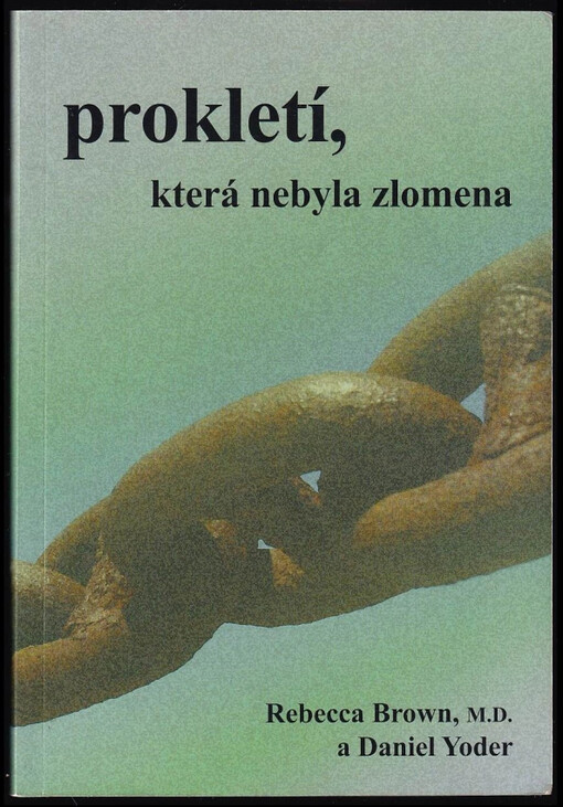Prokletí, která nebyla zlomena