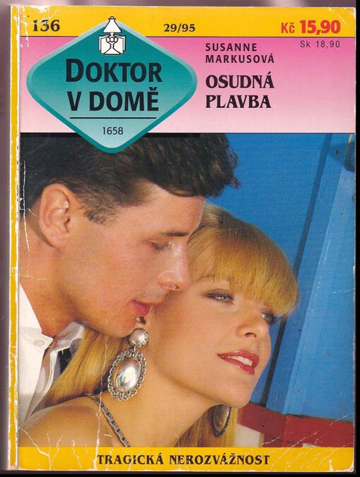 Osudná plavba /