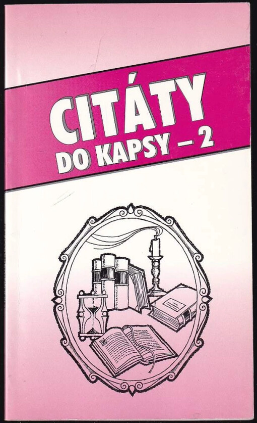 Citáty do kapsy : 2
