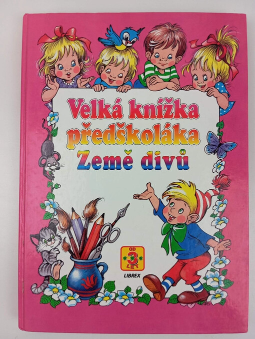 Velká knížka předškoláka : země divů