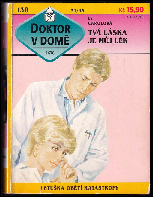 Tvá láska je můj lék /