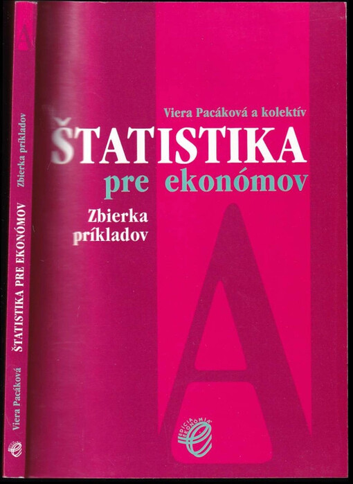 Štatistika pre ekonómov : zbierka príkladov - A