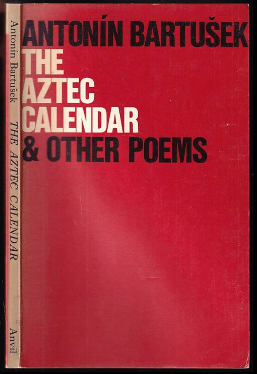 The Aztec Calendar : and other poems