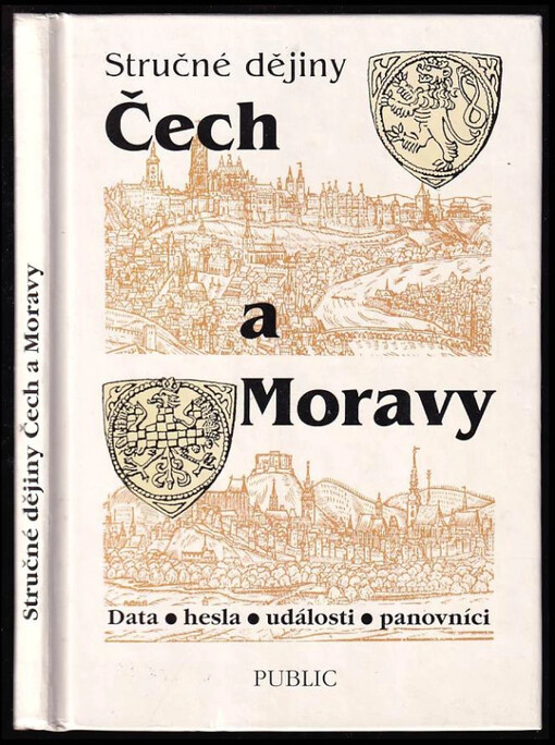 Stručné dějiny Čech a Moravy